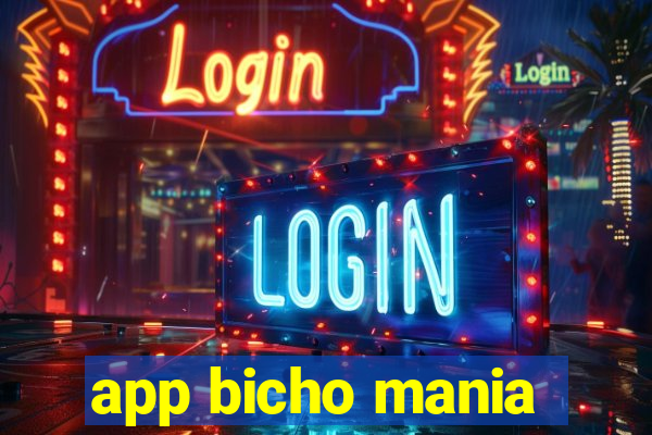 app bicho mania